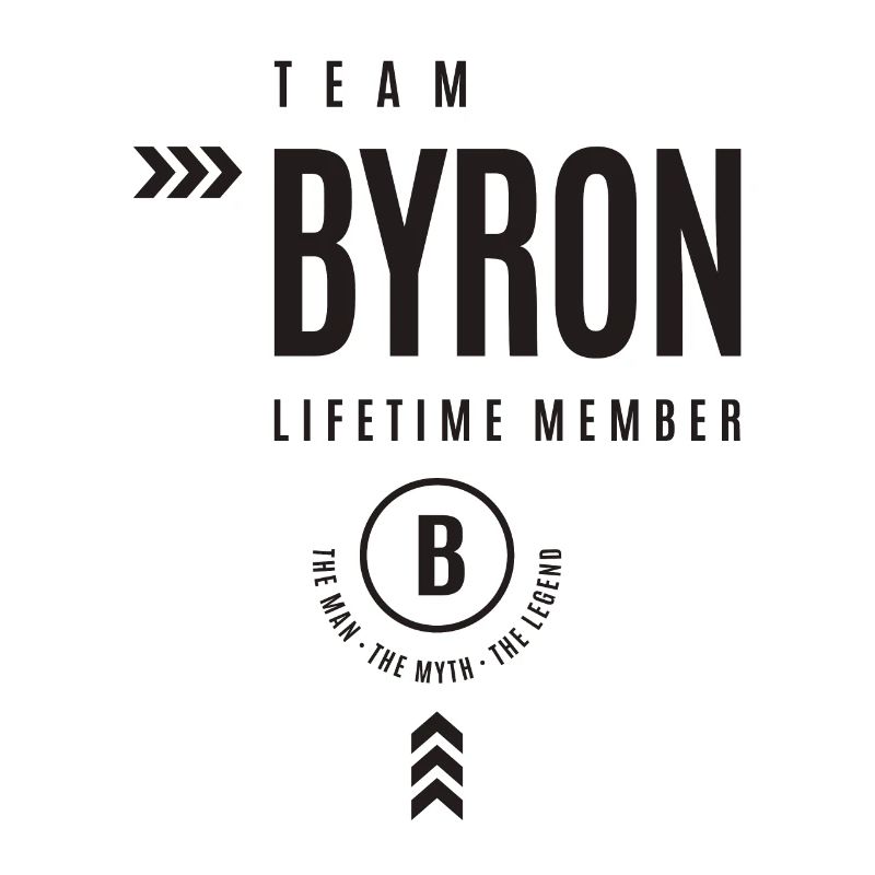 Team Byron Lifetime Member Personalized Name