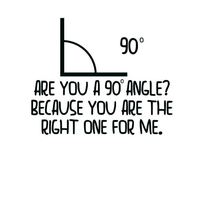 Mathematics Right Angle Cheesy Pun Math Geek