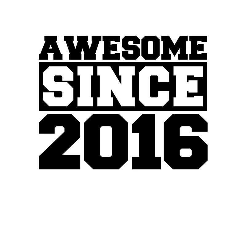 Awesome since 2016