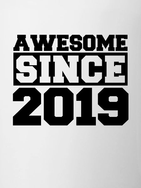 Awesome since 2019