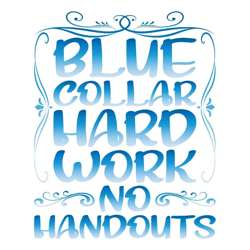Col bleu Travail acharné Pas d’aumône