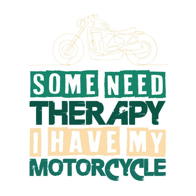 Motorcycle Therapy Biker Saying