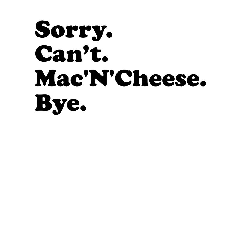 Tut Mir Leid, Can't Bye - Mac'n'Cheese
