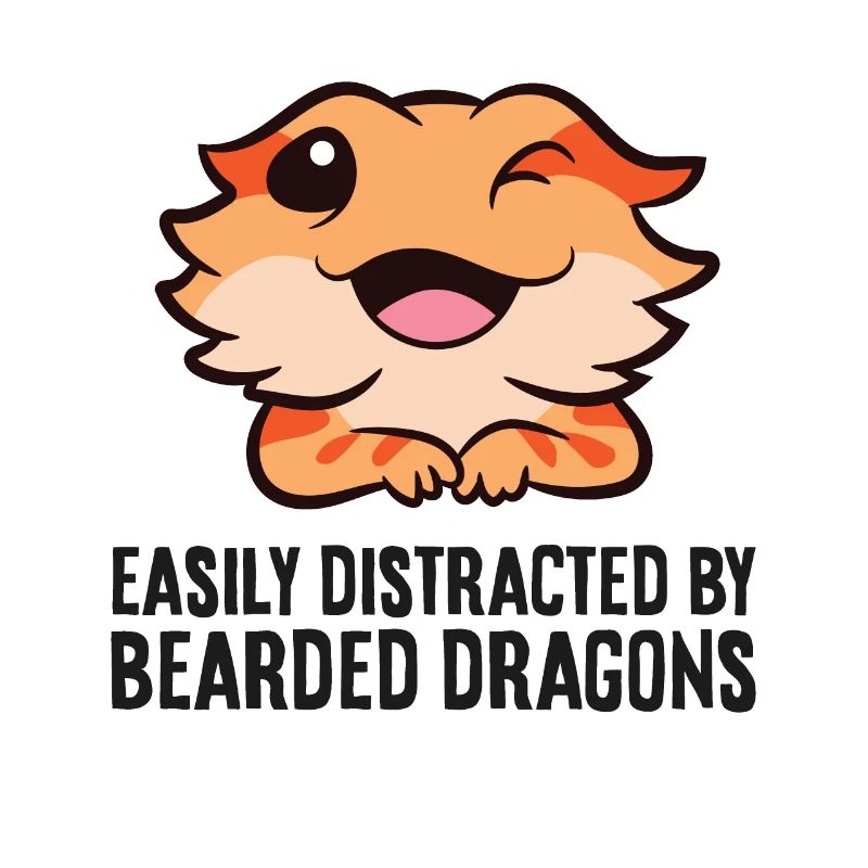 Easily Distracted By Bearded Dragons