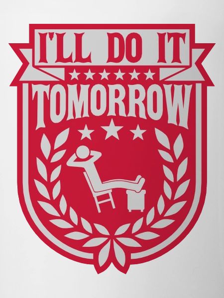 do it tomorrow quote