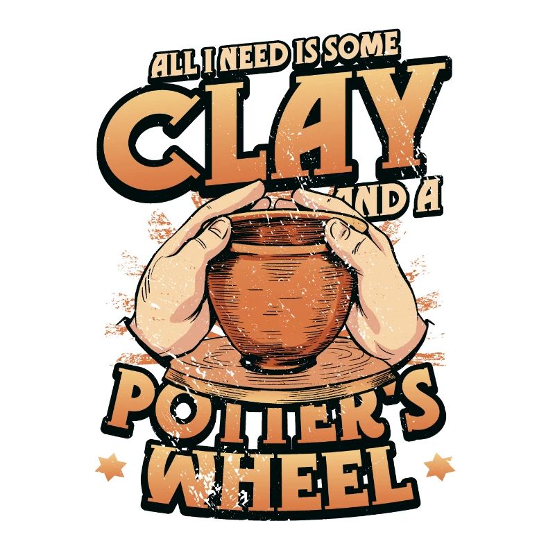 All I need is some clay