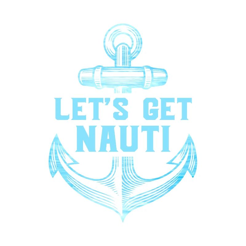 Let s get Nauti
