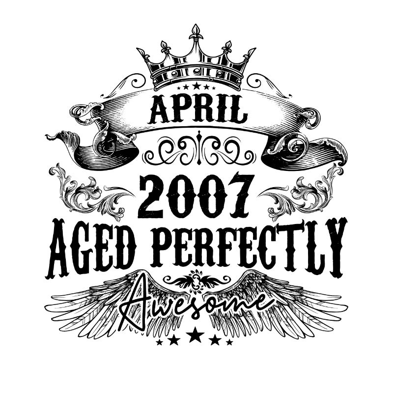 2007 | April Aged Perfectly 2007 Geburtstagsgeschenk