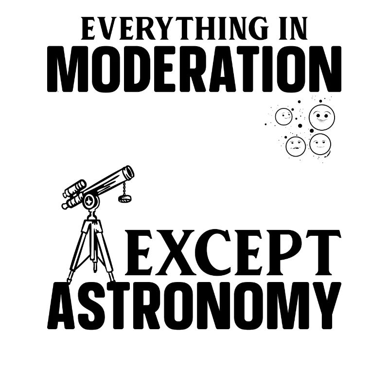 Solar System Everything In Moderation Except Astro
