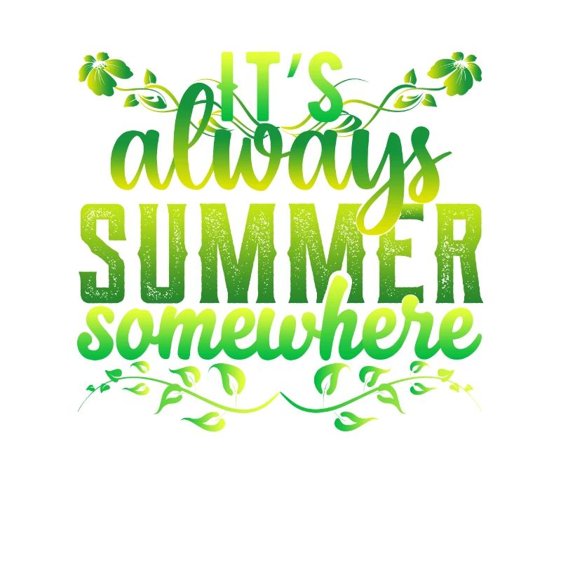 It's always summer somewhere
