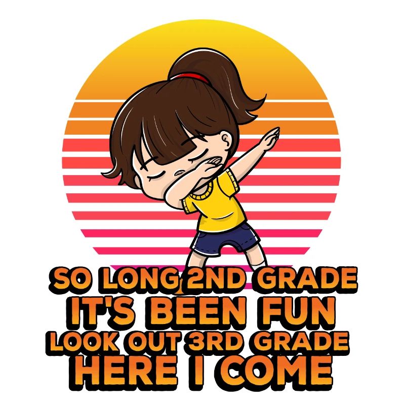 So Long 2nd Grade It's Been Fun Look Out 3rd
