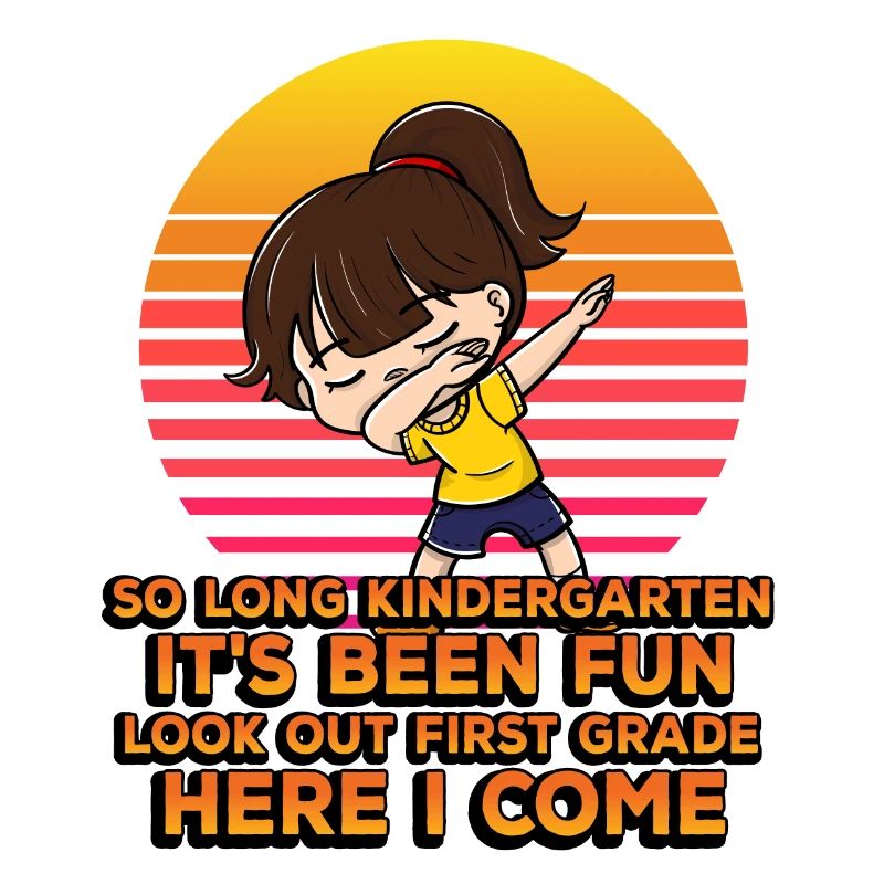 So Long Kindergarten It's Been Fun Look Out First