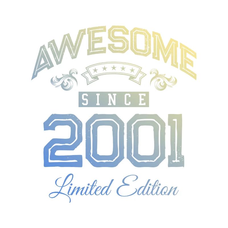 2001 awesome since
