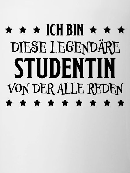 Studentin Spruch Universität Studentin Geschenk