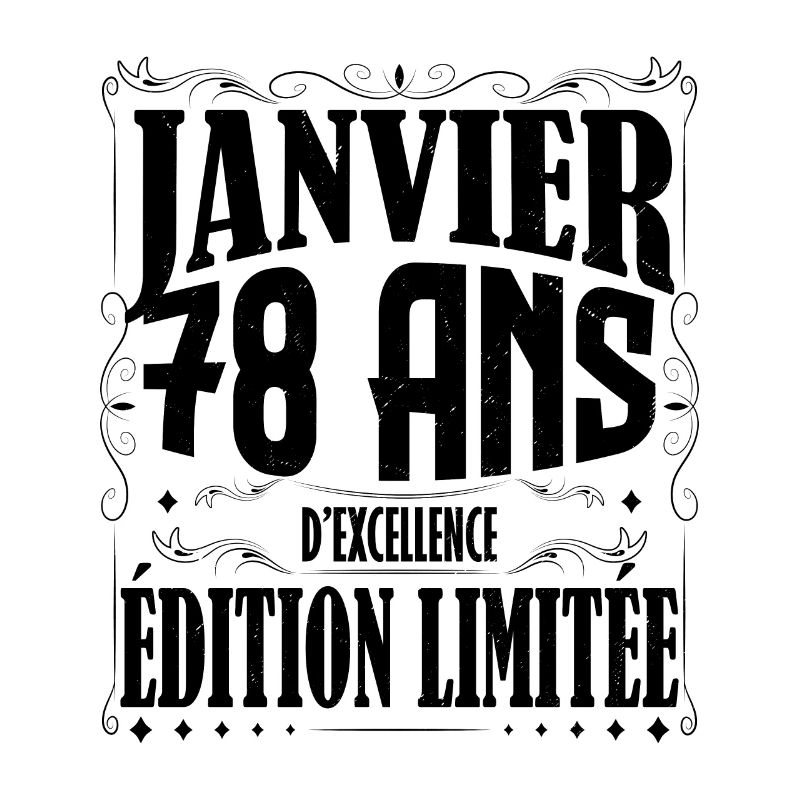 Janvier 78 ans. Cadeau 78 ans janvier anniversaire