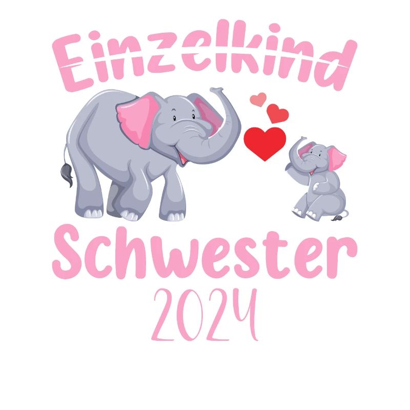 Einzelkind Große Schwester 2024