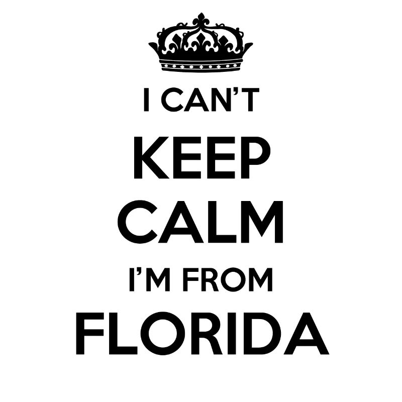 I Can't Stay Calm - Florida