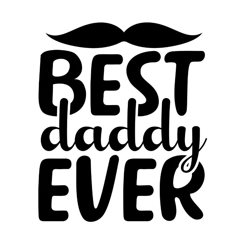 Best Daddy Ever