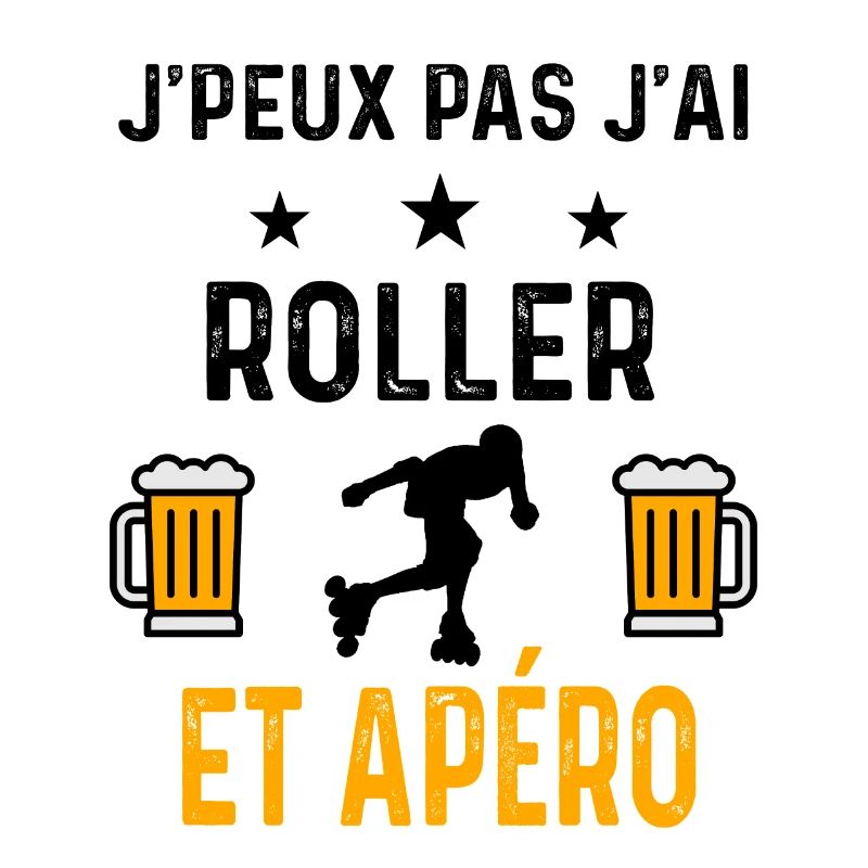 J'peux pas j'ai roller et apéro
