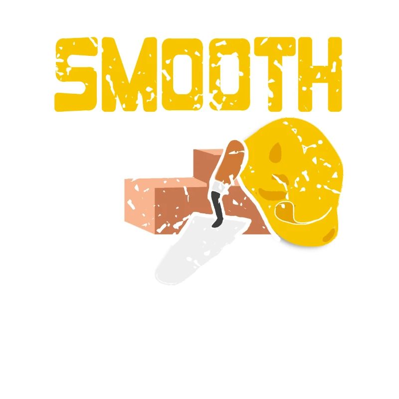 SMOOTH Is My Middle Name Funny Concrete Worker