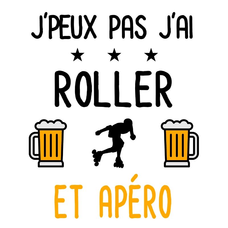 J'peux pas j'ai roller apéro