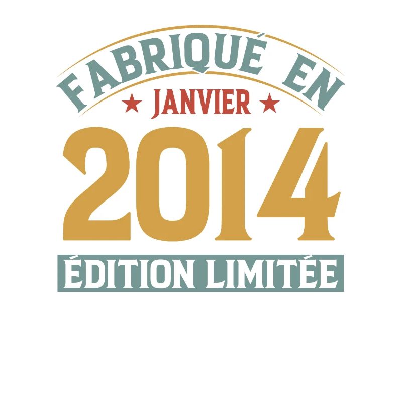 Fabriqué En Janvier 2014 Édition Limitée