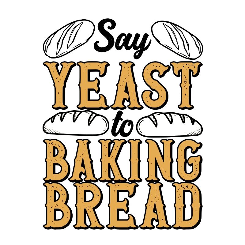 Baker Yeast Shirt Loaf Bread Bakery Pastry
