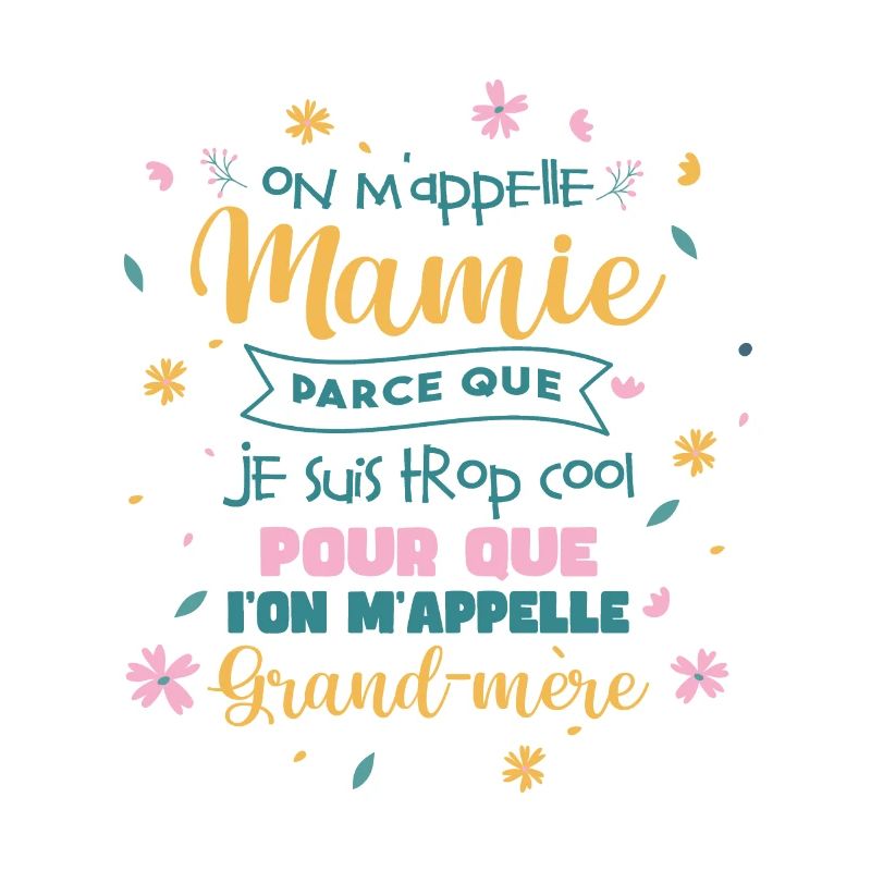 On M'Appelle Mamie