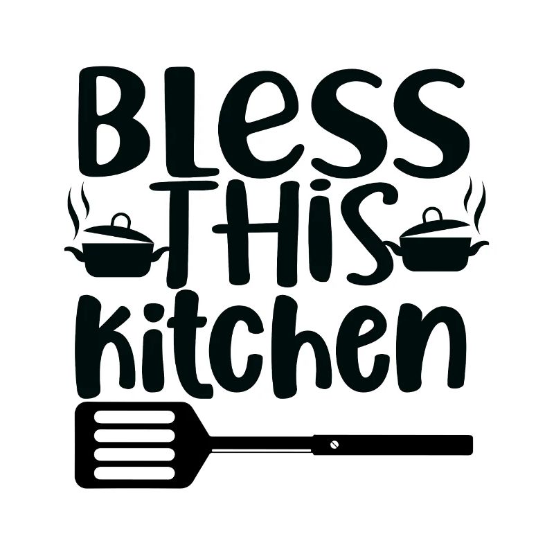 Bless This Kitchen