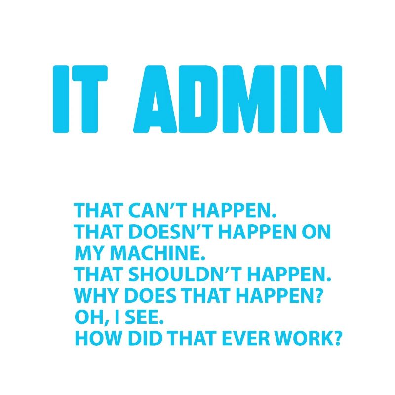 Stages Of IT Admin Debugging