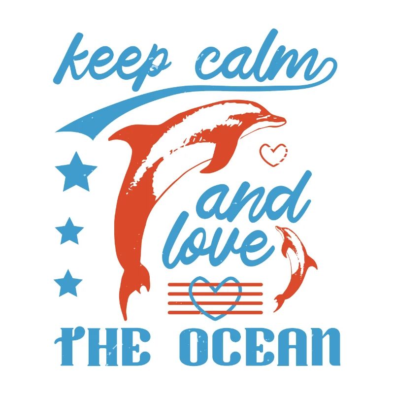 KEEP CALM AND LOVE DOLPHINS