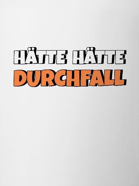 Hätte Hätte Durchfall