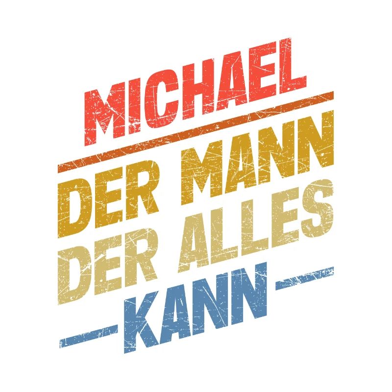 Michael Der Mann Der Alles Kann Vorname Michael