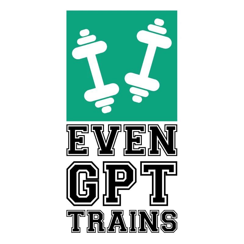 Even GPT Trains