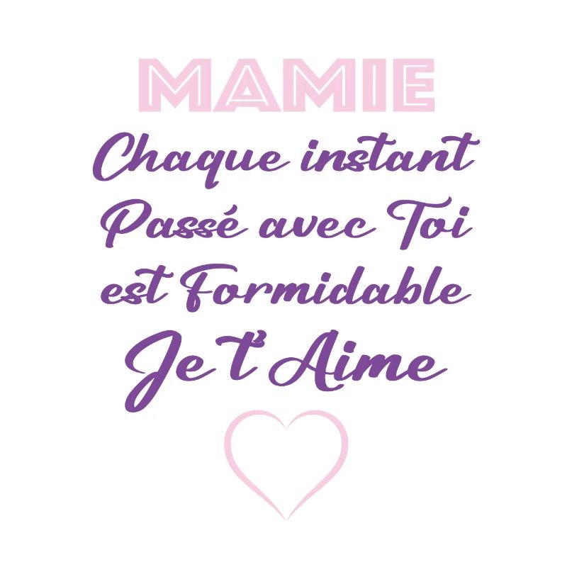 Mamie je t'aime