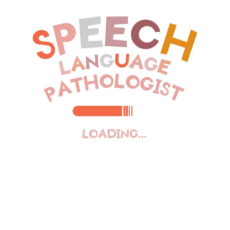 Speech Language Pathologist Loading SLPA
