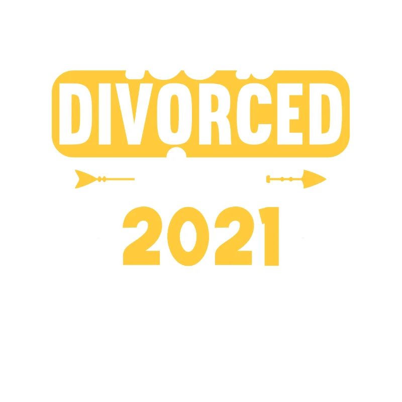 100% divorced since 2021 divorce