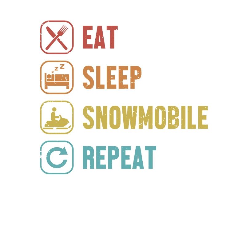 Eat Sleep Snowmobile Repeat Snowmobile Driver
