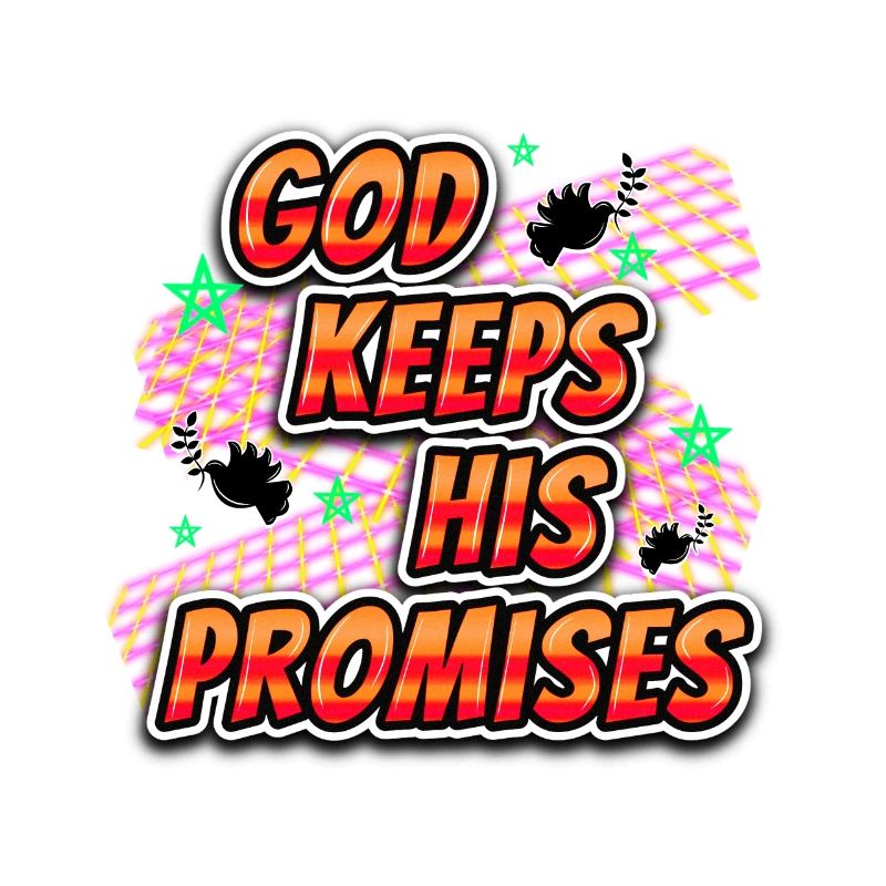 Dieu tient ses promesses