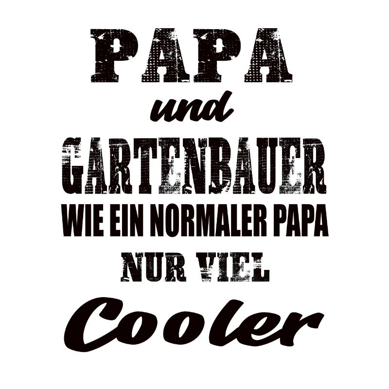 Papa und Gartenbauer