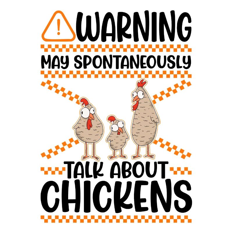 Warning Chickens Farmer Chicken