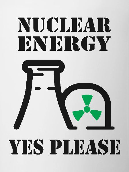 Kernenergie, Ja bitte, Atomkraft