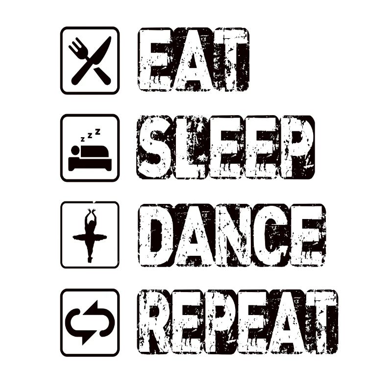 Manger Sommeil Danse Répéter