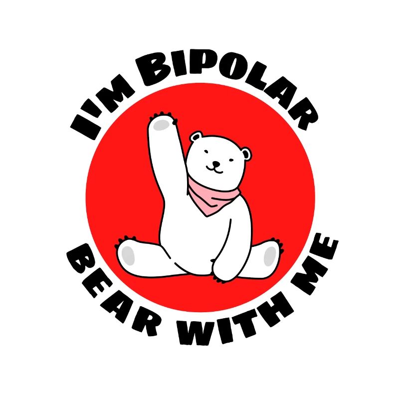 I'm Bipolar Bear With Me | Cute Polar Bear Pun