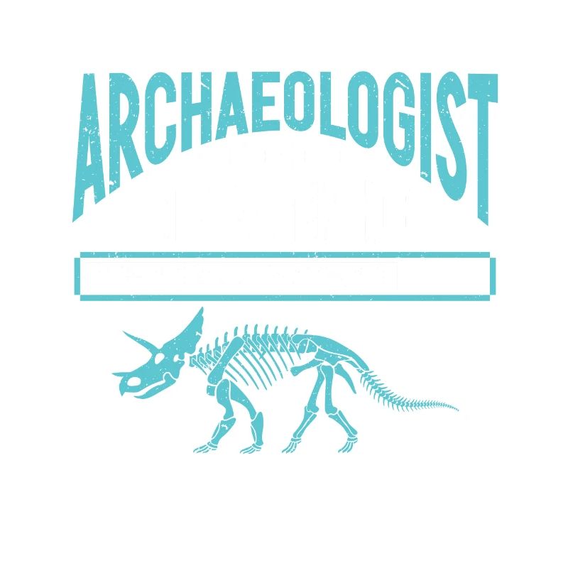 Archéologue Gift Archéologie