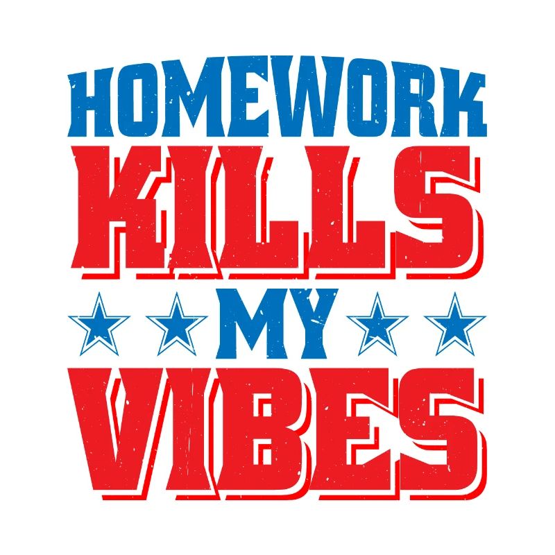 Les devoirs tuent mes vibrations