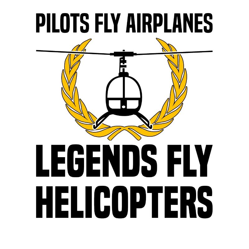 Pilot Helicopter Helicopter Slogan Hobby Pilot