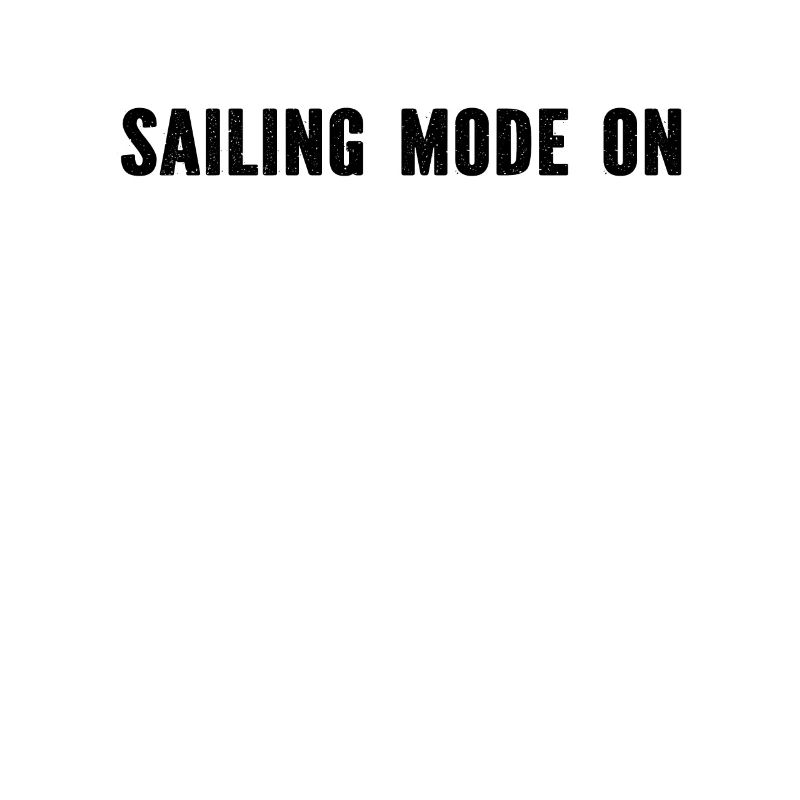 Sailing Mode On