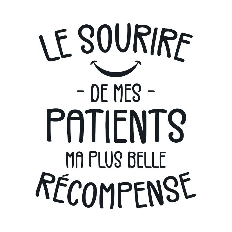 Le Sourire De Mes Patients, Ma Belle Récompense