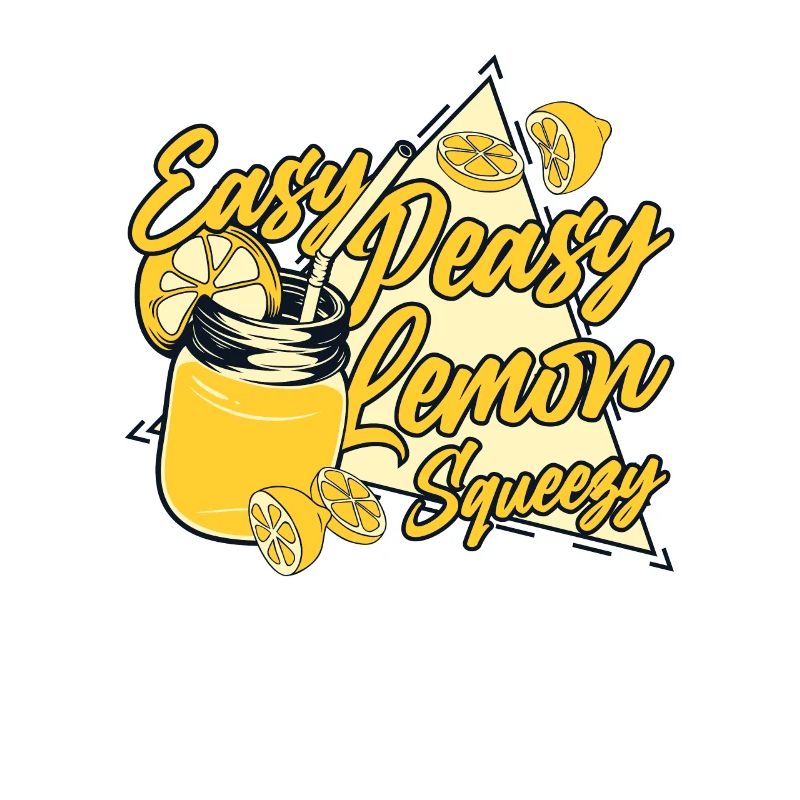 Easy Peasy Lemon Squeezy Lemonade Lover